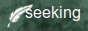 Seeking
